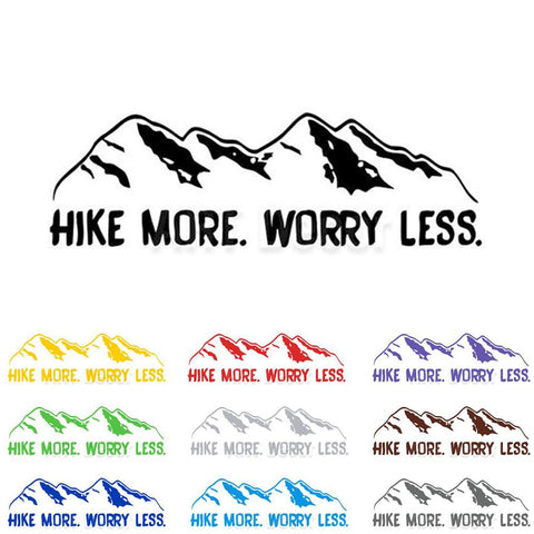 HIKE MORE WORRY LESS DECALS