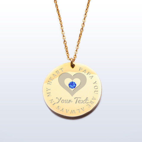 PAPA YOU ARE ALWAYS IN MY HEART PREMIUM PENDANT