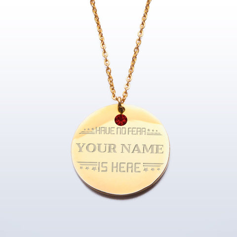 HAVE NO FEAR PREMIUM PENDANT