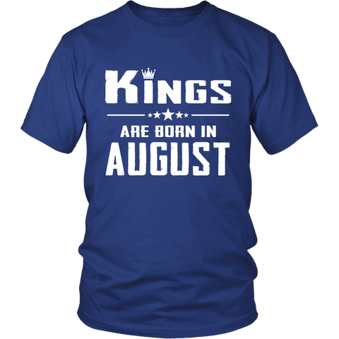 KING ARE BORN IN AUGUST A9