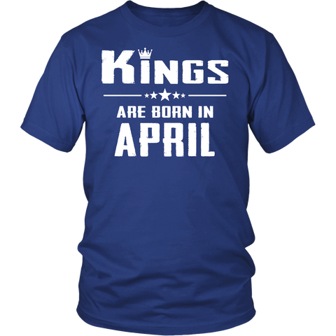 KINGS ARE BORN IN APRIL A9