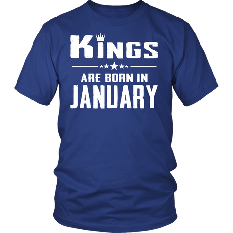 KINGS ARE BORN IN JANUARY A9