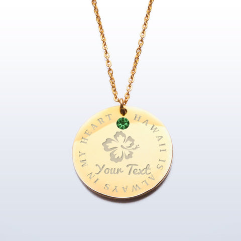 HAWAII IS ALWAYS IN MY HEART PREMIUM PENDANT