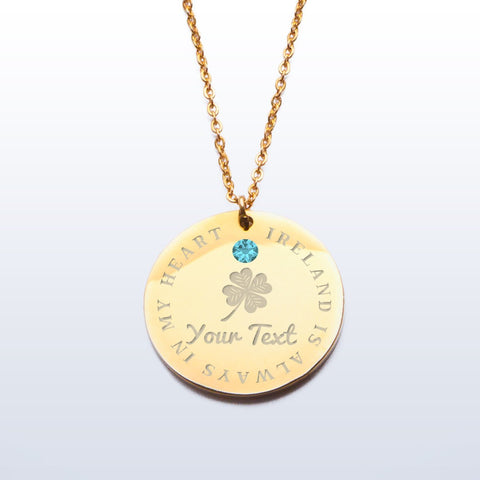 IRELAND IS ALWAYS IN MY HEART PREMIUM PENDANT