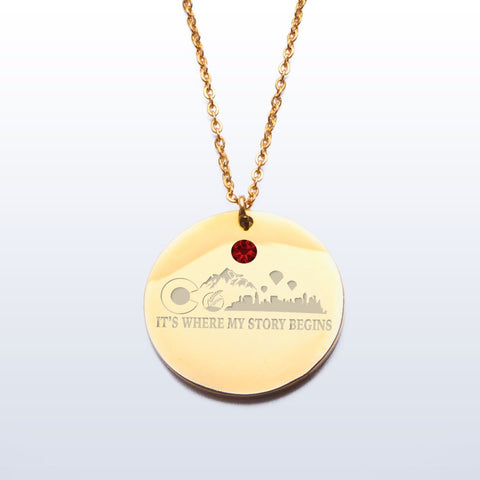 COLORADO IT'S WHERE MY STORY BEGINS PENDANTS