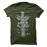 IN CHRIST ALONE MY FAITH IS FOUND SHIRT