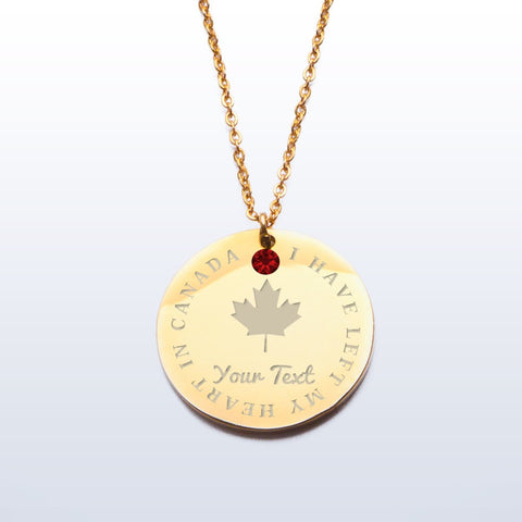 I HAVE LEFT MY HEART IN CANADA PREMIUM PENDANT G8