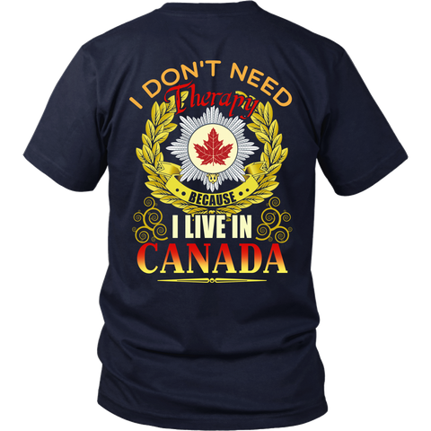 CANADA IS MY THERAPY T-SHIRT