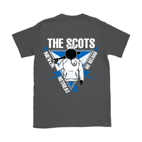THE SCOTS - NEVER RETREAT - WE RELOAD V5