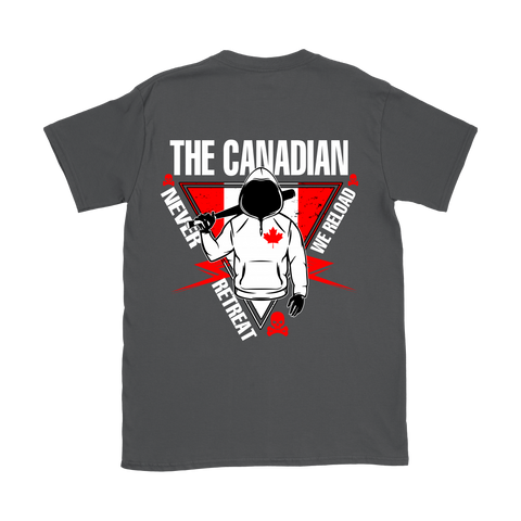 THE CANADIAN - NEVER RETREAT - WE RELOAD V5