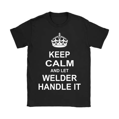 KEEP CALM WELDER 7