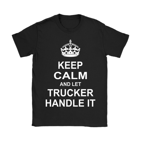 KEEP CALM TRUCKER 7
