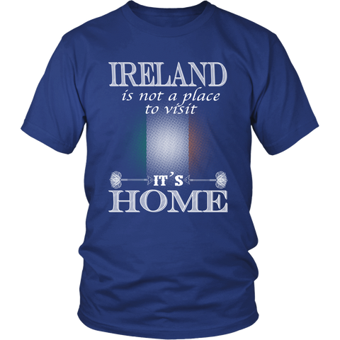 IRELAND IS MY HOME T-SHIRT J1