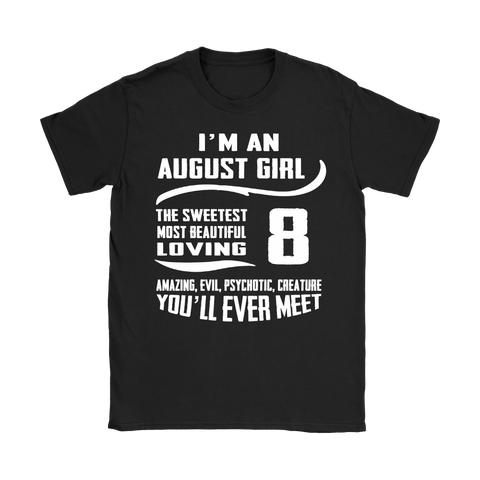 I'M AN AUGUST GIRL 7