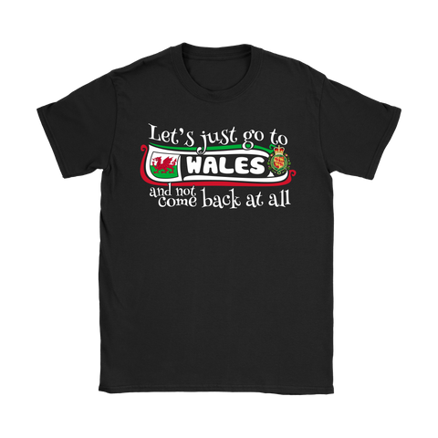 LET'S JUST GO TO WALES 7