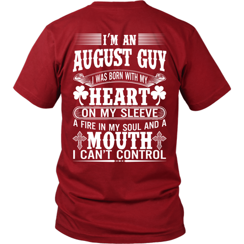 I'M AN AUGUST GUY