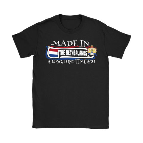 MADE IN THE NETHERLANDS A LONG, LONG TIME AGO 8
