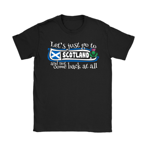 LET'S JUST GO TO SCOTLAND 7